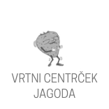 Vrtni centrček JAGODA
SPODNJI BRNIK